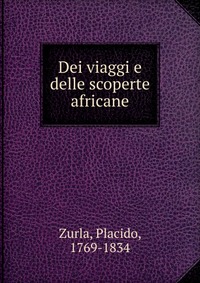 Dei viaggi e delle scoperte africane