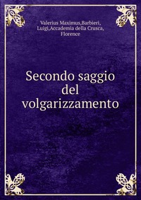 Secondo saggio del volgarizzamento