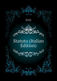 Statuto (Italian Edition)