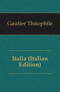 Italia (Italian Edition)