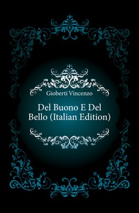 Del Buono E Del Bello (Italian Edition)