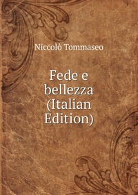 Fede e bellezza (Italian Edition)