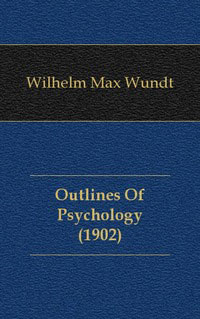 Outlines Of Psychology