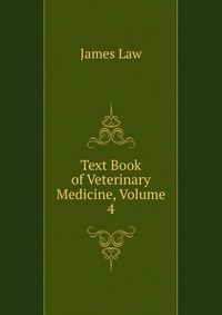 Text Book of Veterinary Medicine, Volume 4