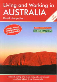 Living and Working in Australia, 4th Edition: A Survival Handbook (Living and Working)