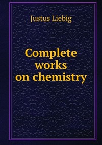 Complete works on chemistry