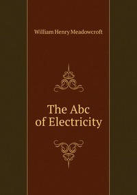 The Abc of Electricity