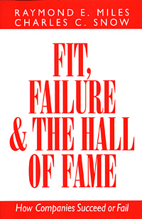 Fit, Failure, and the Hall of Fame: How Companies Succeed or Fail