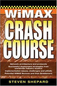 WiMAX Crash Course (Crash Course)