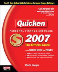 Quicken 2007: The Official Guide (The Official Guide)