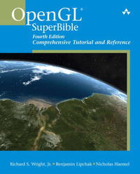 OpenGL(R) SuperBible: Comprehensive Tutorial and Reference (4th Edition) (OpenGL)