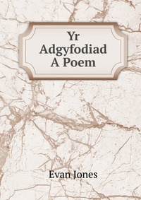 Yr Adgyfodiad A Poem