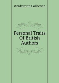 Personal Traits Of British Authors