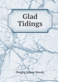 Glad Tidings