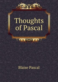 Thoughts of Pascal