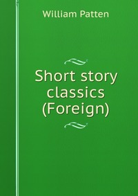 Short story classics (Foreign)