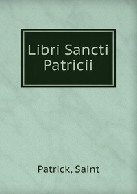 Libri Sancti Patricii