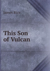 This Son of Vulcan