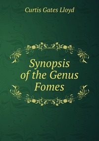 Synopsis of the Genus Fomes