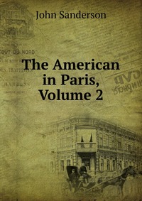 The American in Paris, Volume 2