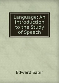 Language: An Introduction to the Study of Speech