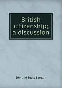 British citizenship; a discussion