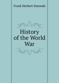 History of the World War