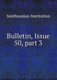 Bulletin, Issue 50, part 3