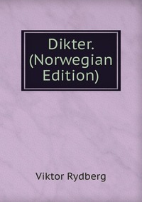 Dikter. (Norwegian Edition)