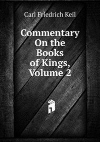 Commentary On the Books of Kings, Volume 2