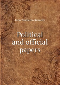 Political and official papers