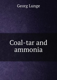 Coal-tar and ammonia