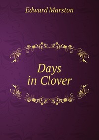 Days in Clover