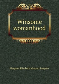 Winsome womanhood