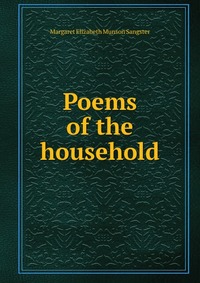 Poems of the household