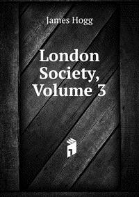 London Society, Volume 3