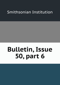 Bulletin, Issue 50, part 6