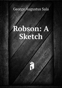 Robson: A Sketch