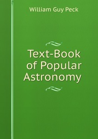 Text-Book of Popular Astronomy