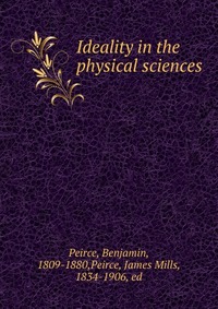 Ideality in the physical sciences