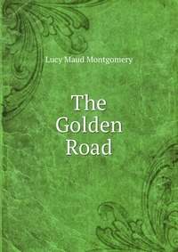 The Golden Road