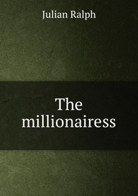 The millionairess