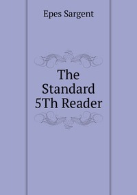 The Standard 5Th Reader