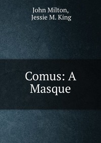 Comus: A Masque