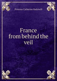 France from behind the veil