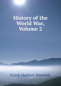 History of the World War, Volume 2