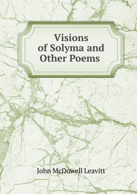 Visions of Solyma and Other Poems