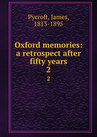 Oxford memories: a retrospect after fifty years