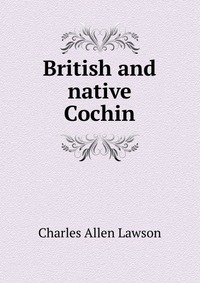 British and native Cochin