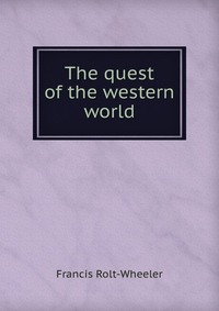 The quest of the western world